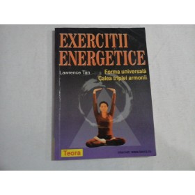 EXERCITII ENERGETICE - LAWRENCE TAN